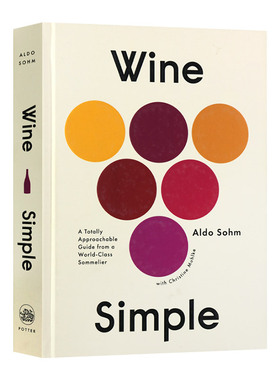 红酒指南 调酒师的简易指南 精装 Wine Simple Aldo Sohm 英文原版生活类读物 进口英语书籍