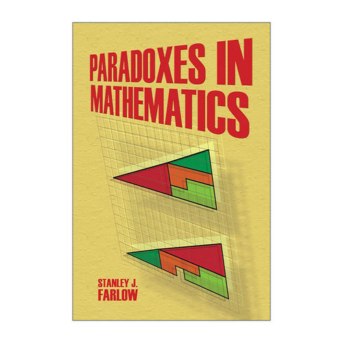 英文原版 Paradoxes in Mathematics 数学中的悖论 Stanley J. Farlow英文版 进口英语原版书籍