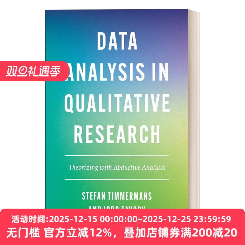 英文原版 Data Analysis in Qualitative Research 定性研究中的数据分析 用溯因分析建立理论 Stefan Timmermans 进口书籍