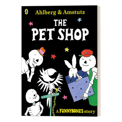 Funnybones: The Pet Shop 有趣的骨头系列 宠物商店