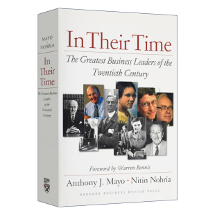 英文原版 In Their Time The Greatest Business Leaders Of The Twentieth Century 二十世纪的伟大领袖 精装 英文版 进口英语书