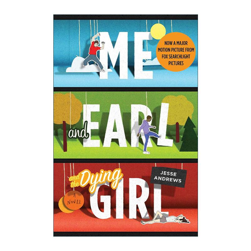 英文原版 Me and Earl and the Dying Girl 我和厄尔以及将死的女孩 杰西?安德鲁斯畅销青春小说 英文版 进口英语原版书籍
