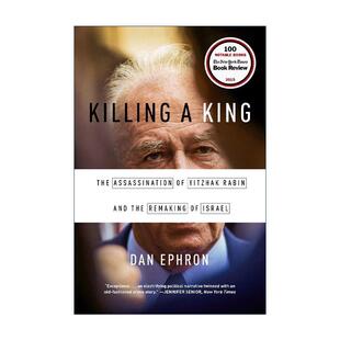 英文原版 Killing a King 刺杀国王 伊扎克·拉宾与重塑以色列 洛杉矶时报历史图书奖 Dan Ephron 英文版 进口英语原版书籍