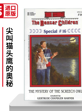 英文原版 The Boxcar Children Specials#16 The Mystery of the Screech Owl 棚车少年特辑#16尖叫猫头鹰的奥秘 进口英语原版书籍