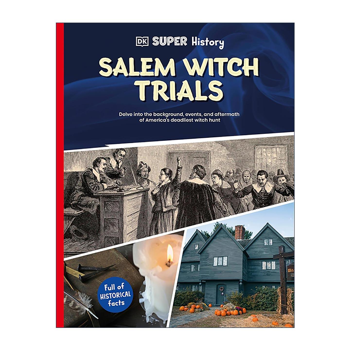英文原版 DK Super History Salem Witch Trials DK超级历史系列 塞勒姆女巫审判案 英文版 进口英语原版书籍