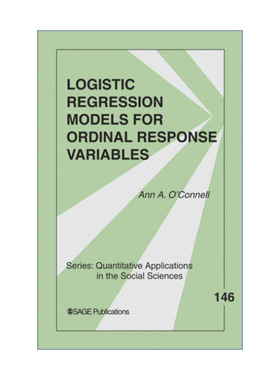 英文原版 Logistic Regression Models for Ordinal Response Variables 定序因变量的logistic回归模型 安·A.奥康奈尔 进口书籍