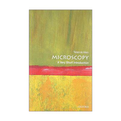 英文原版 Microscopy A Very Short Introduction 显微学 牛津通识读本 英文版 进口英语原版书籍