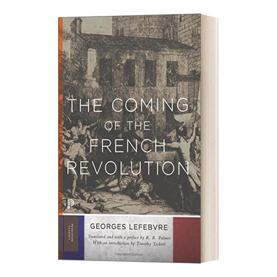 The Coming of the French Revolution 即将到来的法国大革命 修订版（丛书）