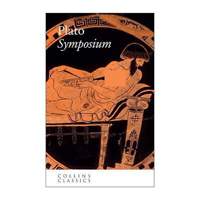 英文原版 The Symposium 柏拉图 会饮篇 科林斯经典文学 英文版 进口英语原版书籍