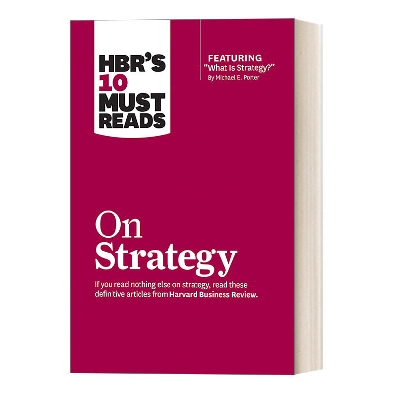 HBR's 10 Must Reads on Strategy 哈佛商业评论:重塑战略
