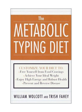 英文原版 The Metabolic Typing Diet 代谢型饮食 健康减肥指南 预防和逆转疾病 William L. Wolcott 英文版 进口英语原版书籍
