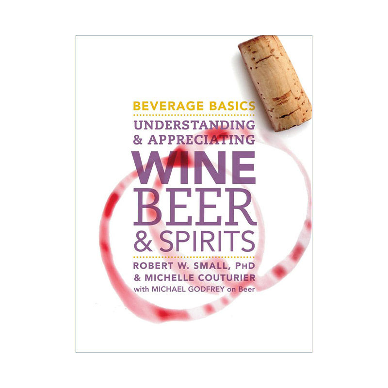 英文原版 Beverage Basics 葡萄酒 啤酒和烈酒品鉴指南 精装 英文版 进口英语原版书籍