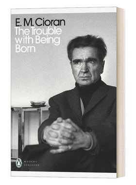 The Trouble With Being Born 出生的烦恼 萧沆 现代经典 英文原版文学读物 进口英语书籍