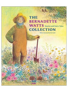 英文原版 The Bernadette Watts Collection 贝妮黛·华兹插画作品集 精装图画书 英文版 进口英语原版书籍