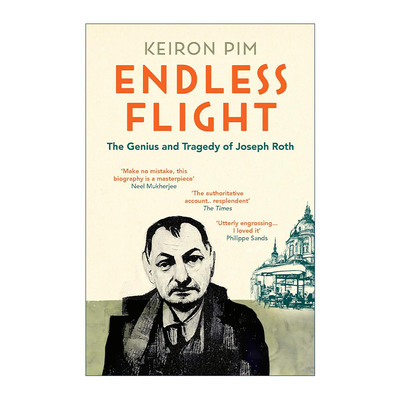 英文原版 Endless Flight 无尽的逃离 约瑟夫·罗特天才与悲剧的一生 凯隆·皮姆 英文版 进口英语原版书籍