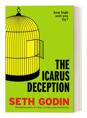 英文原版 The Icarus Deception 伊卡洛斯骗局：你会飞多高？ 自我提升 创造力 紫牛作者Seth Godin 精装 英文版 进口英语原版书籍