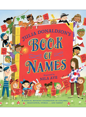 英文原版 Julia Donaldson's Book of Names 朱莉娅·唐纳森的名字之书 精美插图绘本精装 英文版 进口英语原版书籍