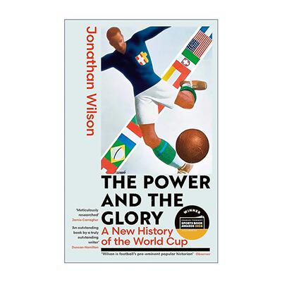 英文原版 The Power and the Glory 权力与荣耀 世界杯终极故事 倒转金字塔作者新书 Jonathan Wilson 英文版 进口英语原版书籍