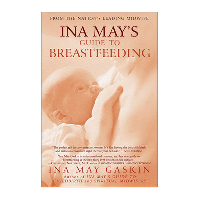 Ina May's Guide to Breastfeeding 美国著名助产士Ina May的母乳喂养指南 孕产育儿