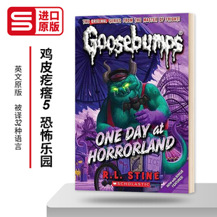 Classic Goosebumps #05 One Day at Horrorland 鸡皮疙瘩5 恐怖乐园 英文原版儿童读物 进口英语书籍