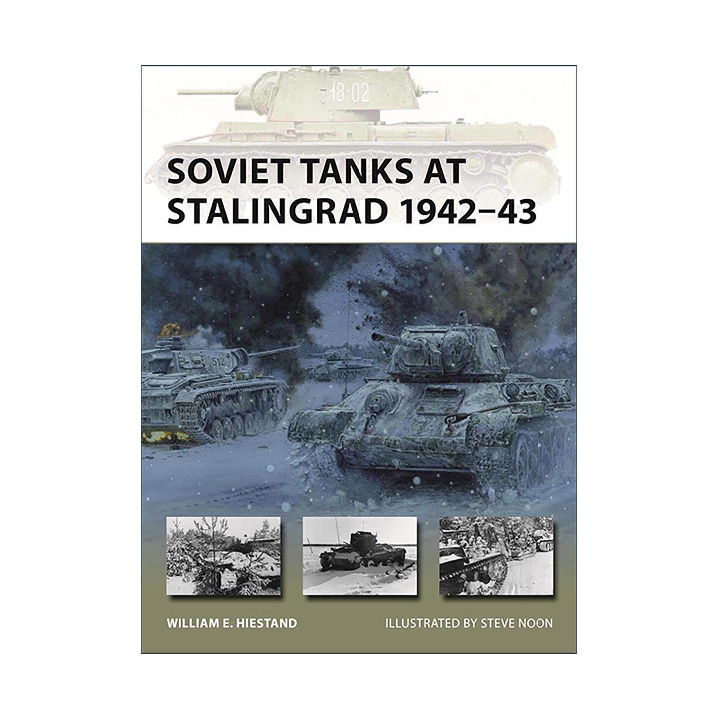 英文原版 Soviet Tanks at Stalingrad 1942–43 斯大林格勒战役中的苏联坦克 先锋武器系列 英文版 进口英语原版书籍
