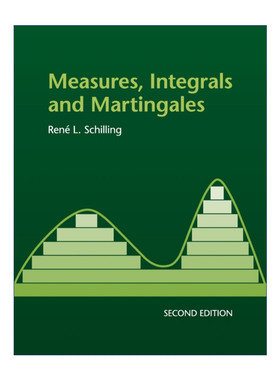 英文原版 Measures  Integrals and Martingales 测度、积分和鞅 René L. Schilling 英文版 进口英语原版书籍