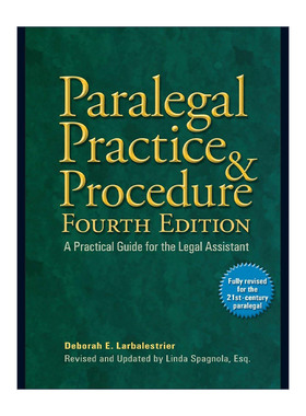 英文原版 Paralegal Practice and Procedure 律师助理实践与程序 第四版 法律助理实用指南 Deborah E. Larbalestrier 英文版