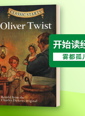 Classic Starts Oliver Twist Charles Dickens 开始读经典 雾都孤儿 精装 查尔斯狄更斯 英文原版 儿童文学小说 经典名著英语书籍