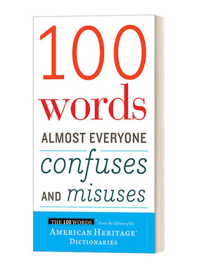 100 Words Almost Everyone Confuses and Misuses 易误用的100个英语词汇