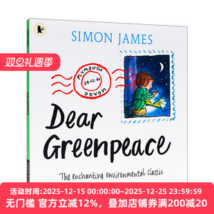 英文原版 Dear Greenpeace 亲爱的格林佩斯 环保主题绘本 Simon James 英文版 进口英语原版书籍