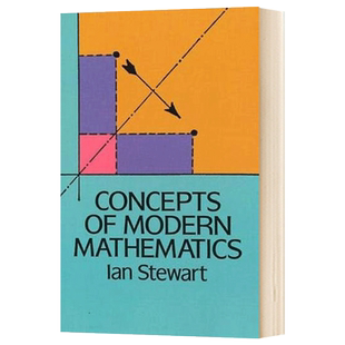 现代数学的概念 Stewart Concepts of Modern Mathematics 英文原版数学科学读物 进口英语书籍