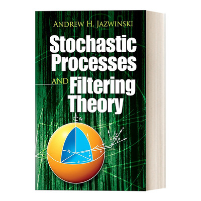 Stochastic Processes and Filtering Theory 随机过程与滤波理论