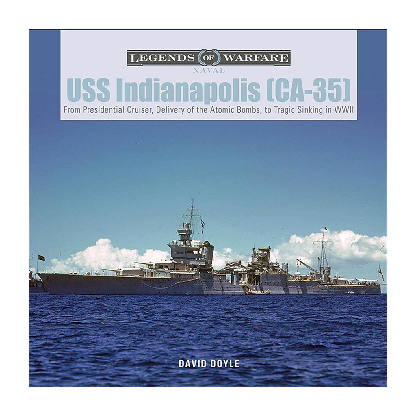 英文原版 USS Indianapolis CA-35 印第安纳波利斯号巡洋舰 美国海军 精装插图历史指南 英文版 进口英语原版书籍