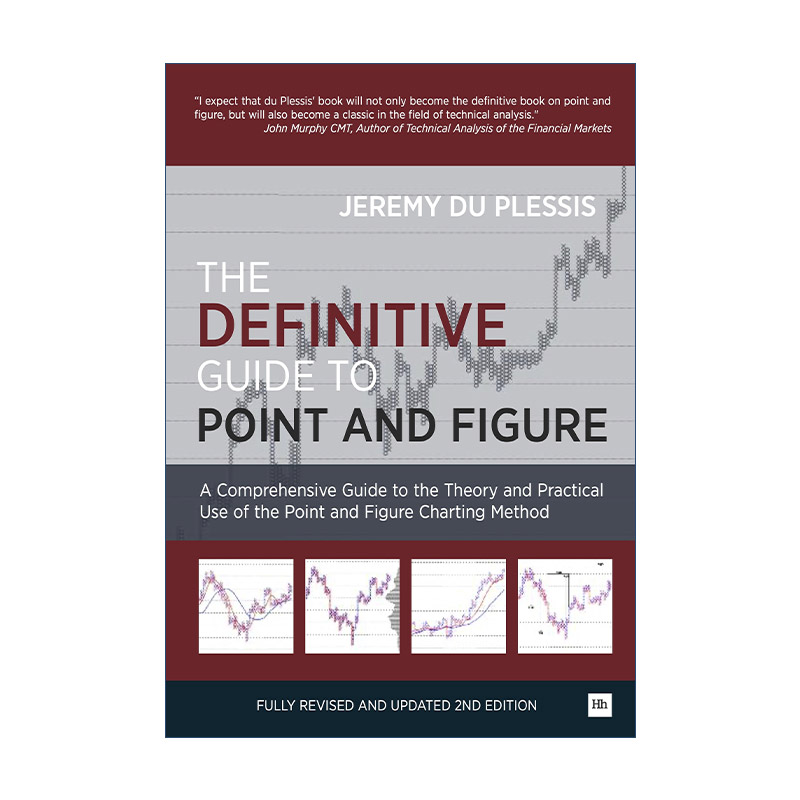 英文原版 The Definitive Guide to Point and Figure 点与图的权威指南 点与图制图方法的理论与实际应用的综合指南 精装 进口书