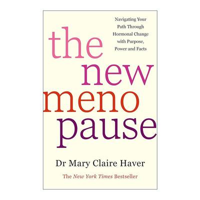 英文原版 The New Menopause 更年期新法 更年期赋能不再受荷尔蒙变化烦恼 精装 Mary Claire Haver 英文版 进口英语原版书籍
