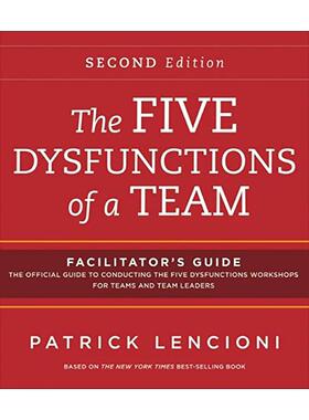 英文原版 The Five Dysfunctions of a Team 克服团队协作的五种障碍 导师手册套装 第2版 美国圆桌集团创始人派特里克 兰西尼奥