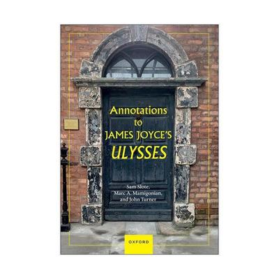 英文原版 Annotations to James Joyce's Ulysses 尤利西斯注释版 超一万两千条注释 英文版 进口英语原版书籍