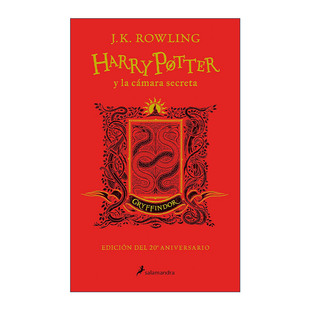 西班牙语原版 Harry Potter y la camara secreta 20 Aniv. Gryffindor 哈利波特与密室 20周年纪念 格兰芬多版 进口原版书籍