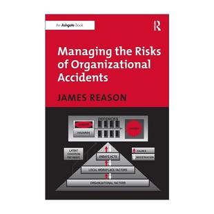 英文原版 Managing the Risks of Organizational Accidents 组织型事故风险管理 英文版 进口英语原版书籍