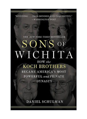 英文原版 Sons of Wichita 威奇塔之子 科赫兄弟怎样成为美国强大和隐秘的王朝 英文版 进口英语原版书籍