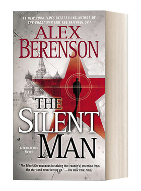英文原版 The Silent Man John Wells 03 约翰•威尔斯系列03 沉默的人 惊悚悬疑间谍小说 Alex Berenson 英文版 进口书籍