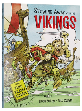 让孩子爱上古文明 神奇时光探险之旅 回到维京时代 Stowing Away with the Vikings 英文原版儿童百科绘本 进口英语书