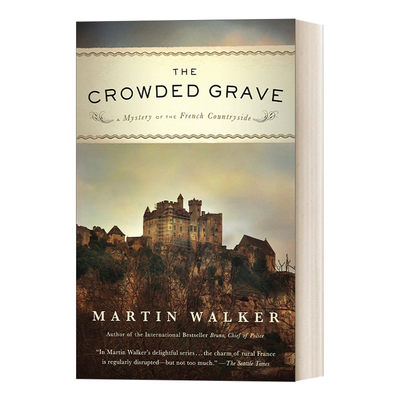 英文原版 The Crowded Grave 布鲁诺警长系列4 拥挤的坟墓 侦探小说 哈佛图书馆推荐书单 Martin Walker 英文版 进口英语原版书籍