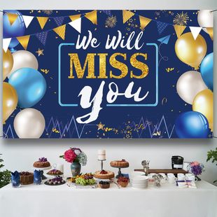 you同事欢送会退休派对毕业退伍离职背景布装 miss 饰道具 will