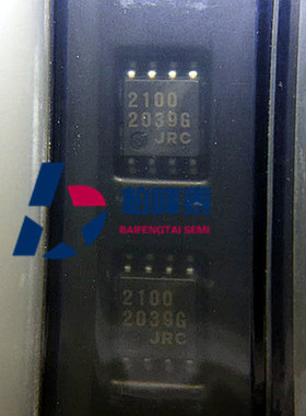 NJM2100M-TE1 丝印：2100 SOP-8 JRC全新正品 IC配套 可直拍