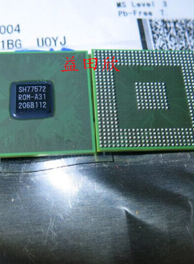 R5S77572RA31BG SH77572ROM-A31 全新原装正品现货 专业元件销售