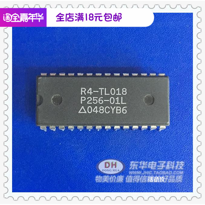 R4-TL018 P256-01L DIP28原装进口IC芯片集成电路配单配套