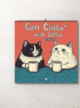 新品2026年日历CATS CHILLIN' WITH COFFEE 喝着咖啡的猫咪挂历