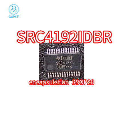 正品 SRC4192IDBR SRC4192I TI SSOP28 进口芯片 质量保证 包好用