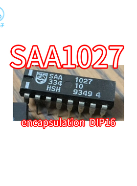 进口芯片双列直插 SAA1027封装DIP16 SAA102 SAA1027 SAA1027
